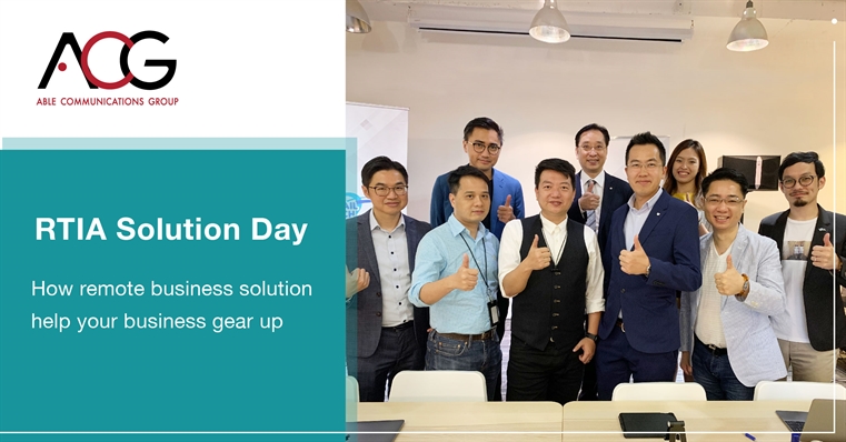 RTIA Solution Day - How remote business solution help your business gear up